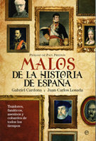 Malos de la historia de España, de La esfera de los libros.