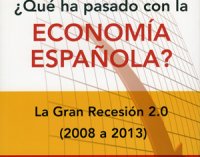 <strong>¿Qué ha pasado con la economía española?</strong>