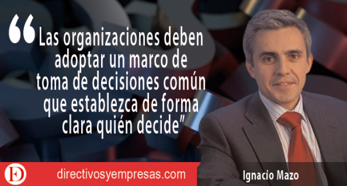 La toma de decisiones, tres claves para este momento crítico en el directivo