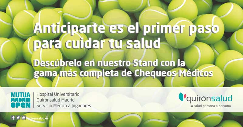 Quirónsalud, servicio medico del Mutua Madrid Open.