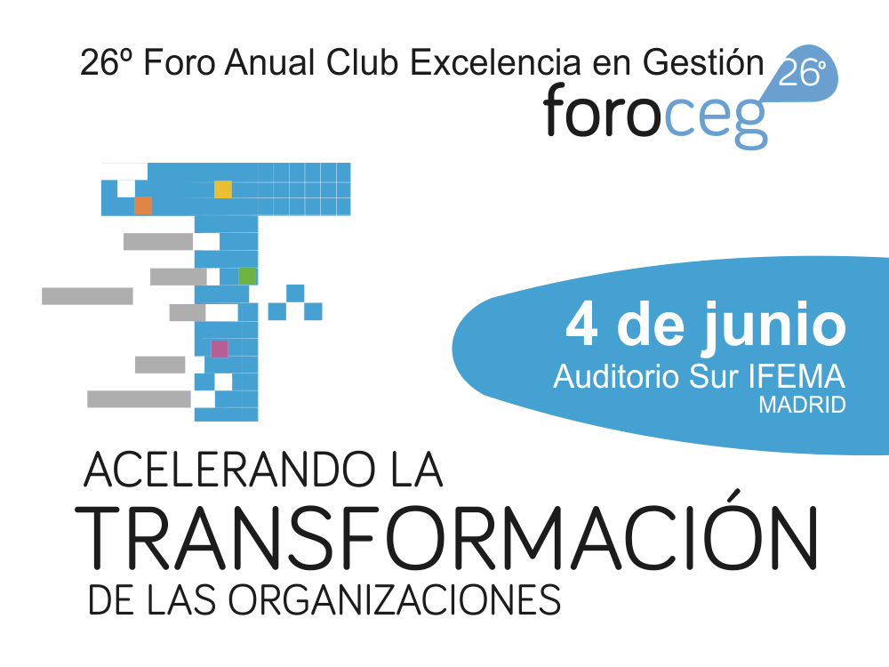 26º Foro Anual CEG, Acelerando la Transformación de Organizaciones.