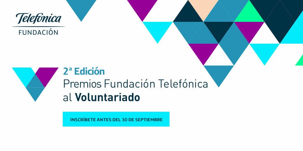 Abierta la convocatoria de los II Premios Fundación Telefónica al Voluntariado.