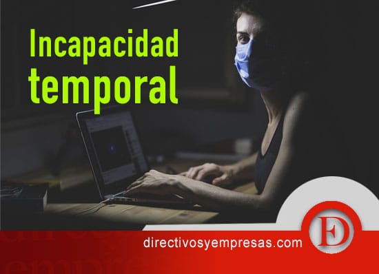 Incapacidad-temporal y subisidios