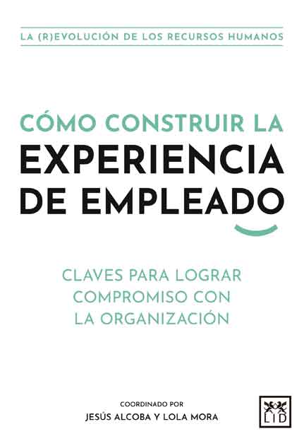 libro-como-construir-la-experiencia-de-empleado