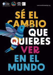campaña Sé el cambio por el Día Mundial del Agua