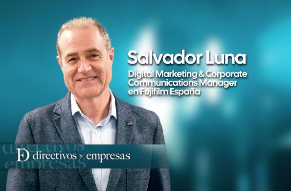 Salvador Luna, Digital Marketing & Corporate Communications Manager en Fujifilm