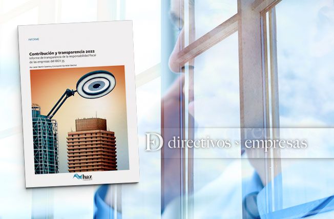 novena edición del Informe de transparencia de la responsabilidad fiscal de las empresas del Ibex 35, elaborado por la Fundación Haz