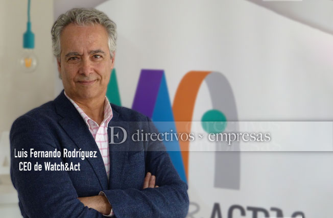 Luis Fernando Rodríguez, CEO de Watch&Act