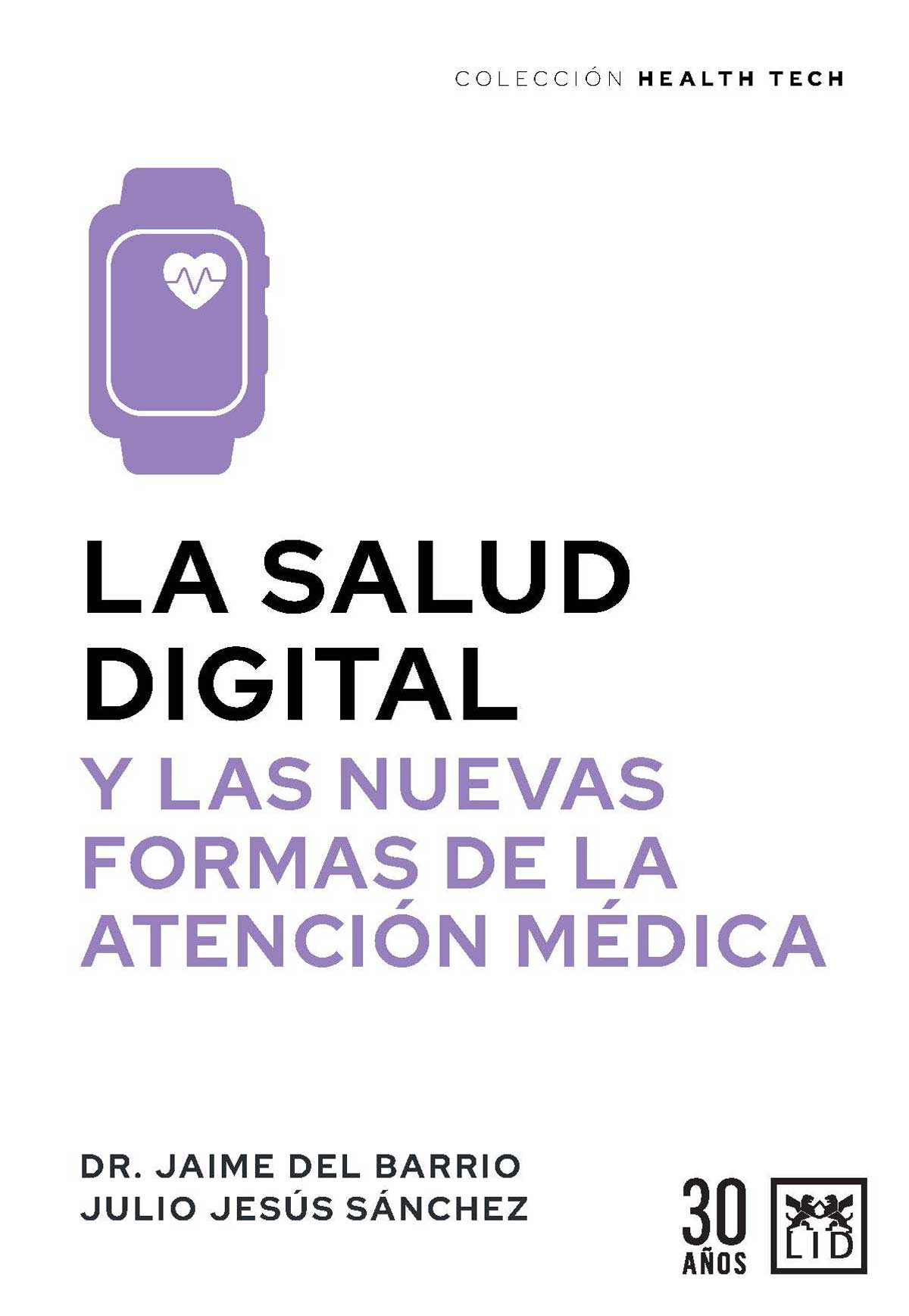 libro-la-salud-digital-y-las-nuevas-formas-de-atención-médica