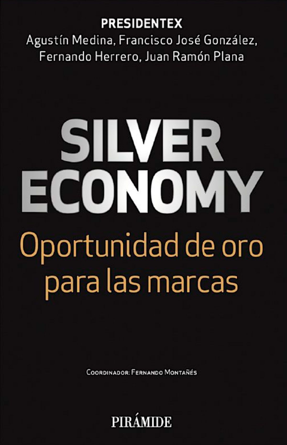 libro-presidentex-silver-economy