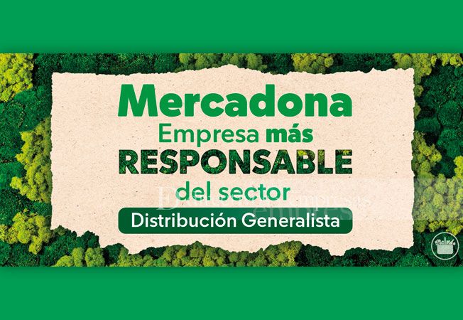 Mercadona es la empresa más responsable de su sector en España