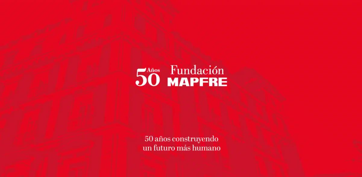 Fundación MAPFRE celebra con orgullo su 50 aniversario: una institución con vocación transformadora y educativa