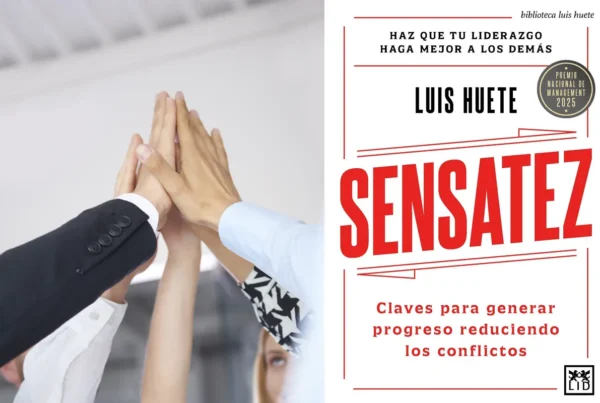 libro Sensatez Luis Huete